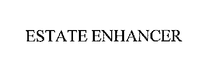 ESTATE ENHANCER