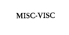 MISC-VISC