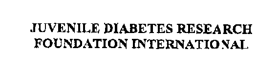 JUVENILE DIABETES RESEARCH FOUNDATION INTERNATIONAL