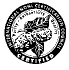 INTERNATIONAL NONI CERTIFICATION COUNCIL PURITY AUTHENTICITY QUALITY CERTIFIED