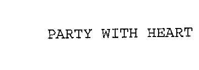 PARTY WITH HEART