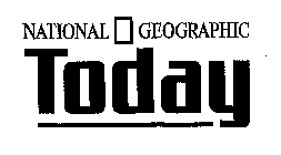 NATIONAL GEOGRAPHIC TODAY