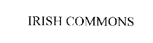 IRISH COMMONS