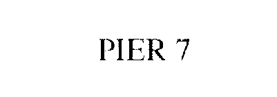 PIER 7