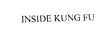 INSIDE KUNG-FU