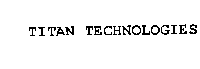 TITAN TECHNOLOGIES