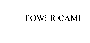 POWER CAMI