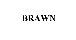 BRAWN