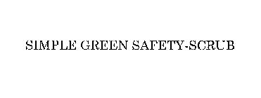 SIMPLE GREEN SAFETY-SCRUB