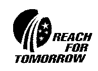 REACH FOR TOMORROW