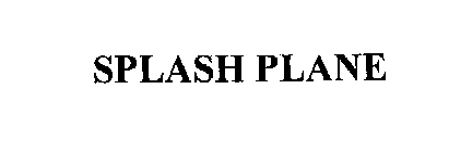 SPLASH PLANE