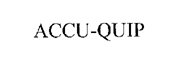 ACCU-QUIP