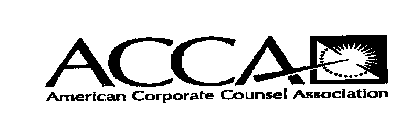 ACCA AMERICAN CORPORATE COUNSEL ASSOCIATION
