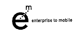 EM ENTERPRISE TO MOBILE