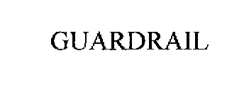 GUARDRAIL