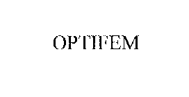 OPTIFEM