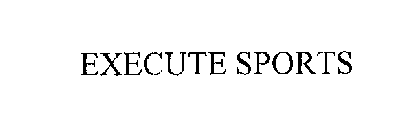 EXECUTE SPORTS