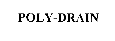 POLY-DRAIN