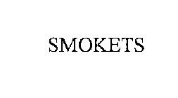 SMOKETS