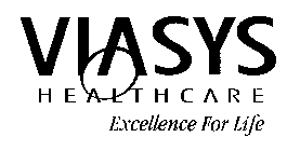 VIASYS HEALTHCARE EXCELLENCE FOR LIFE