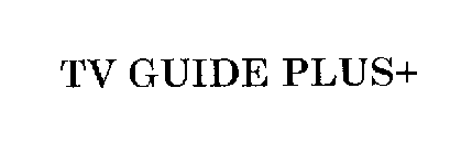 TV GUIDE PLUS+