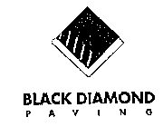 BLACK DIAMOND PAVING