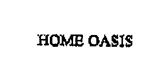 HOME OASIS