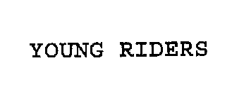 YOUNG RIDERS