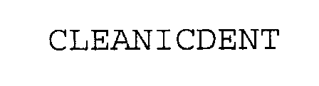 CLEANICDENT