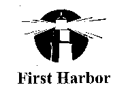 FIRST HARBOR