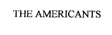 THE AMERICANTS