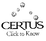 CERTUS CLICK TO KNOW