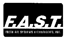 F.A.S.T. FRESH AIR SYSTEMS TECHNOLOGIES, INC.