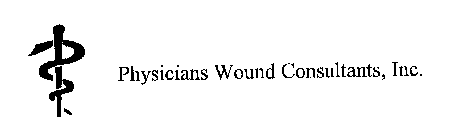 PHYSICIANS WOUND CONSULTANTS, INC.