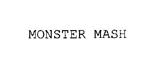 MONSTER MASH