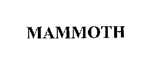 MAMMOTH