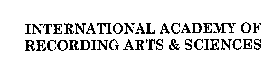 INTERNATIONAL ACADEMY OF RECORDING ARTS & SCIENCES