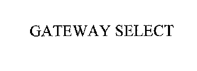 GATEWAY SELECT