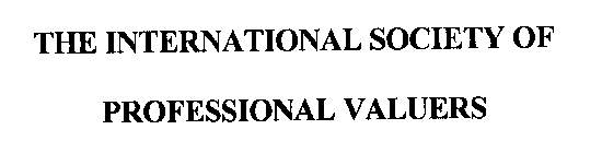 INTERNATIONAL SOCIETY OF PROFESSIONAL VALUERS