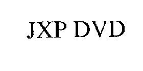 JXP DVD
