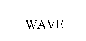 WAVE