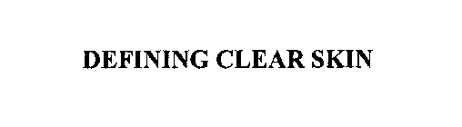 DEFINING CLEAR SKIN