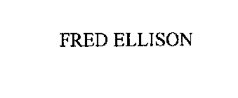FRED ELLISON