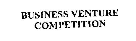BUSINESS VENTURES COMPETITION