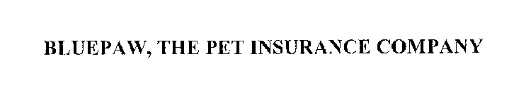 BLUEPAW, THE PET INSURANCE COMPANY