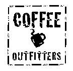 COFFEE OUTFITTERS