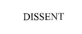 DISSENT