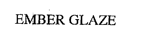 EMBER GLAZE