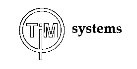 TIM SYSTEMS