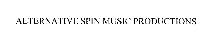 ALTERNATIVE SPIN MUSIC PRODUCTIONS